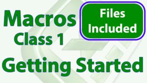 Excel Macro Class 1 – Getting Started Programming Macros