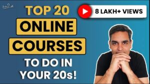 20 Online courses you must check TODAY! | Top Skills for 2021 | Ankur Warikoo Hindi Video