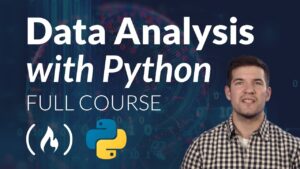 Data Analysis with Python – Full Course for Beginners (Numpy, Pandas, Matplotlib, Seaborn)