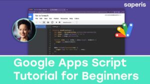 Google Apps Script Tutorial for Beginners