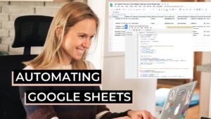 How I Automated Google Sheets with Apps Script – Automate Your Business