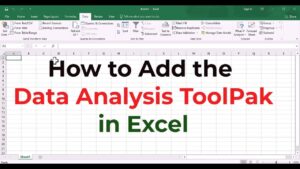 How to Add the Data Analysis ToolPak in Excel | Installing Analysis Tool for Statistical Analysis